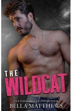 Poza produsului The Wildcat - Bella Matthews