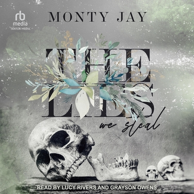 Coperta cărții 'The Lies We Steal - Monty Jay'