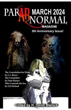 Coperta cărții 'ParABnormal Magazine March 2024 - H. David Blalock'
