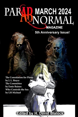 ParABnormal Magazine March 2024 - H. David Blalock