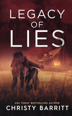 Legacy of Lies: The Colsons - Christy Barritt