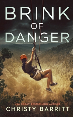 Brink of Danger - Christy Barritt