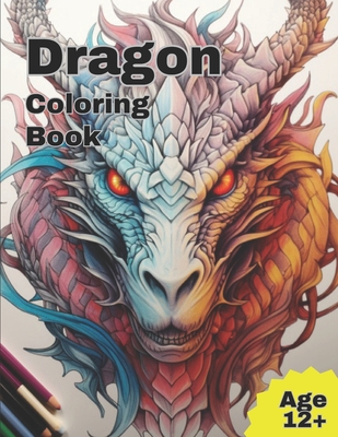 Dragons Coloring Book: Majestic Dragons - Maxwell O'monique