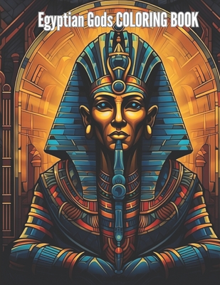 Egyptian Gods COLORING BOOK: 20 great coloring pages for kids and adults - Oliodrigraphics Productions