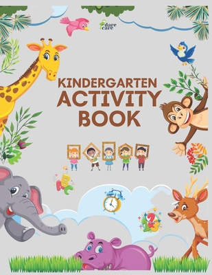 Kindergarten Activity Book - Dare4 Care