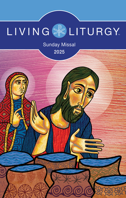 Living Liturgy(tm) Sunday Missal 2025 - Various