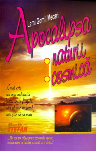 Coperta cărții 'Apocalipsa naturii cosmica - Lemi Gemil Mecari'