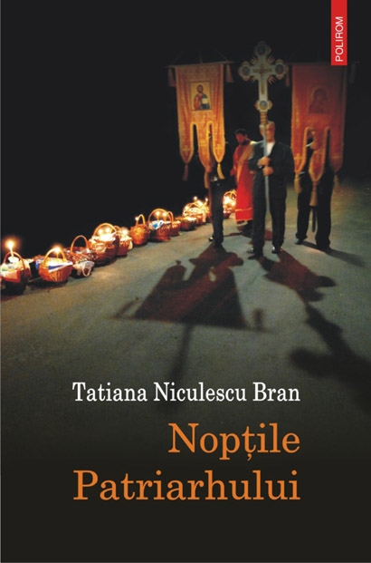 Noptile patriarhului - Tatiana Niculescu Bran