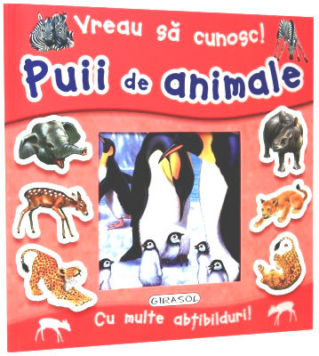 Coperta cărții 'Vreau sa cunosc! Puii de animale'