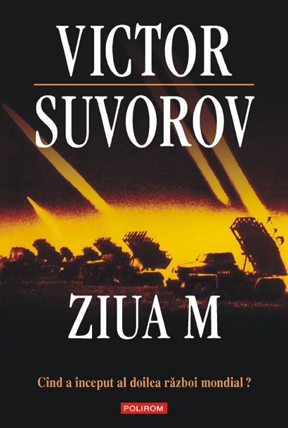 Ziua M - Victor Suvorov