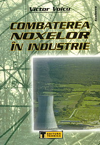 Coperta cărții 'Combaterea noxelor in industrie - Victor Voicu'