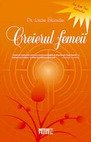 Creierul femeii - Louann Brizendine