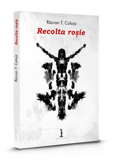 Recolta rosie - Razvan T. Coloja