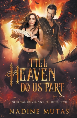 Till Heaven Do Us Part - Nadine Mutas