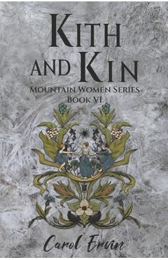 Coperta cărții 'Kith and Kin - Carol Ervin'