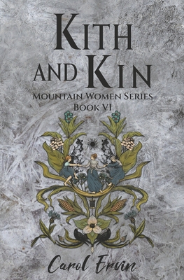 Kith and Kin - Carol Ervin