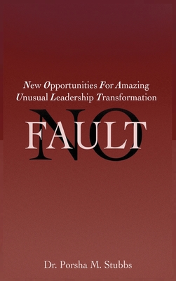 No Fault - Porsha M. Stubbs