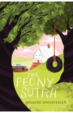 Coperta cărții 'The Peony Sutra - Nicholas Hochstedler'