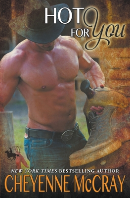 Hot for You - Cheyenne Mccray