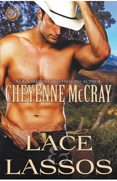 Poza produsului Lace and Lassos - Cheyenne Mccray