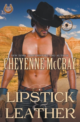 Lipstick and Leather - Cheyenne Mccray