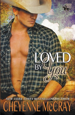 Loved by You - Cheyenne Mccray