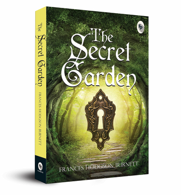 The Secret Garden - Frances Hodgson Burnett