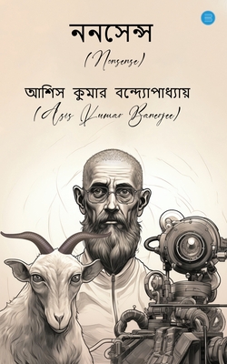 Nonsense - Asis Kumar Banerjee