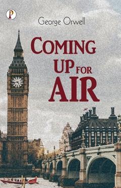 Poza produsului Coming up the Air - George Orwell