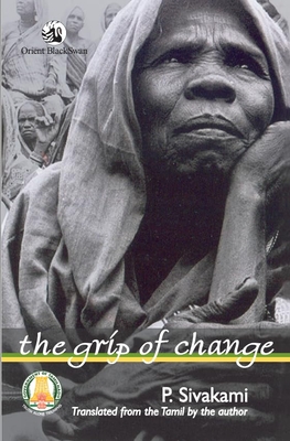 The Grip of Change - K. Sivakami