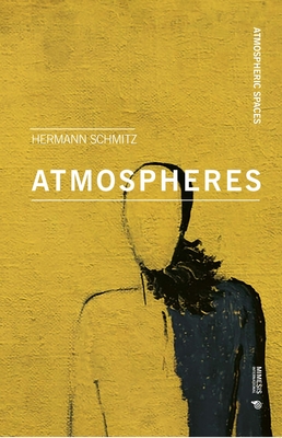 Atmospheres - Hermann Schmitz