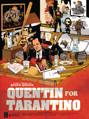 Quentin Por Tarantino: La Novela Grfica Inspirada En La Vida de Quentin Tarantino - Amazing Ameziane