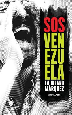 SOS Venezuela - Luis Vicente Leon