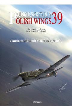 Coperta cărții 'Caudron-Renault Cr.714 Cyclone - Bartlomiej Belcarz'