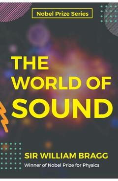 Poza produsului The World of Sound - William Bragg