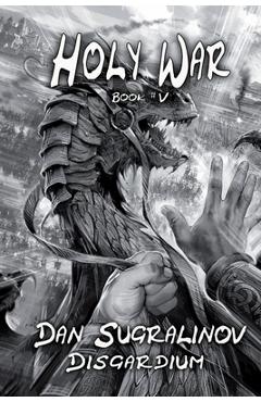 Poza produsului Holy War (Disgardium Book #V): LitRPG Series - Dan Sugralinov