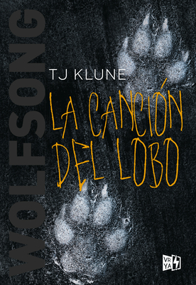 Coperta cărții 'La Canción del Lobo - Tj Klune'