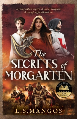 The Secrets of Morgarten - L. S. Mangos