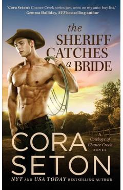 Coperta cărții 'The Sheriff Catches a Bride - Cora Seton'