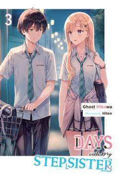 Poza produsului Days with My Stepsister, Vol. 3 (Light Novel): Volume 3 - Ghost Ghost Mikawa