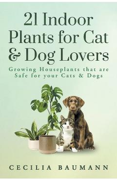 21 Indoor Plants for Cat & Dog Lovers - Cecilia Baumann