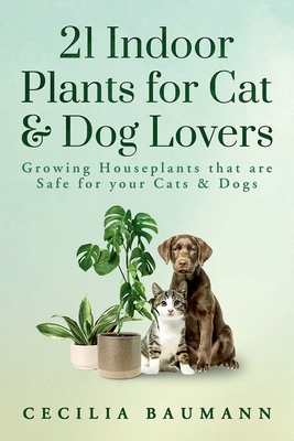 21 Indoor Plants for Cat & Dog Lovers - Cecilia Baumann