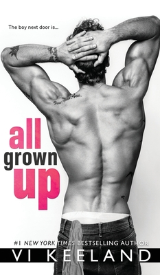 All Grown Up - Vi Keeland