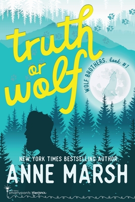 Truth or Wolf - Smartypants Romance