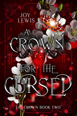 A Crown for the Cursed - Joy Lewis