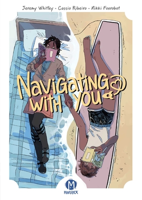 Navigating with You - Jeremy Whitley