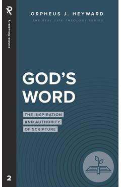 Coperta cărții 'God's Word: The Inspiration and Authority of Scripture - Orpheus J. Heyward'