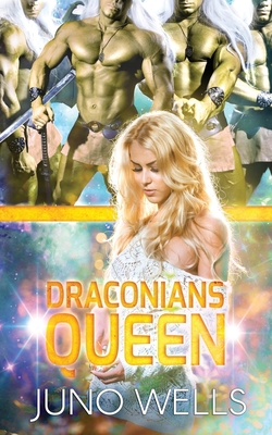 Draconians Queen: A SciFi Alien Romance - Miranda Martin