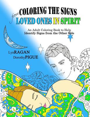 Coperta cărții 'Coloring The Signs From Loved Ones In Spirit - Dorothy Pigue'