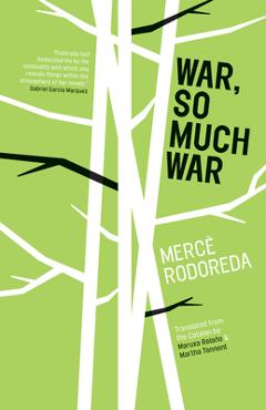 Poza produsului War, So Much War - Mercè Rodoreda